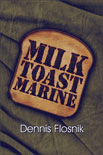 Milk Toast Marine bookcover
